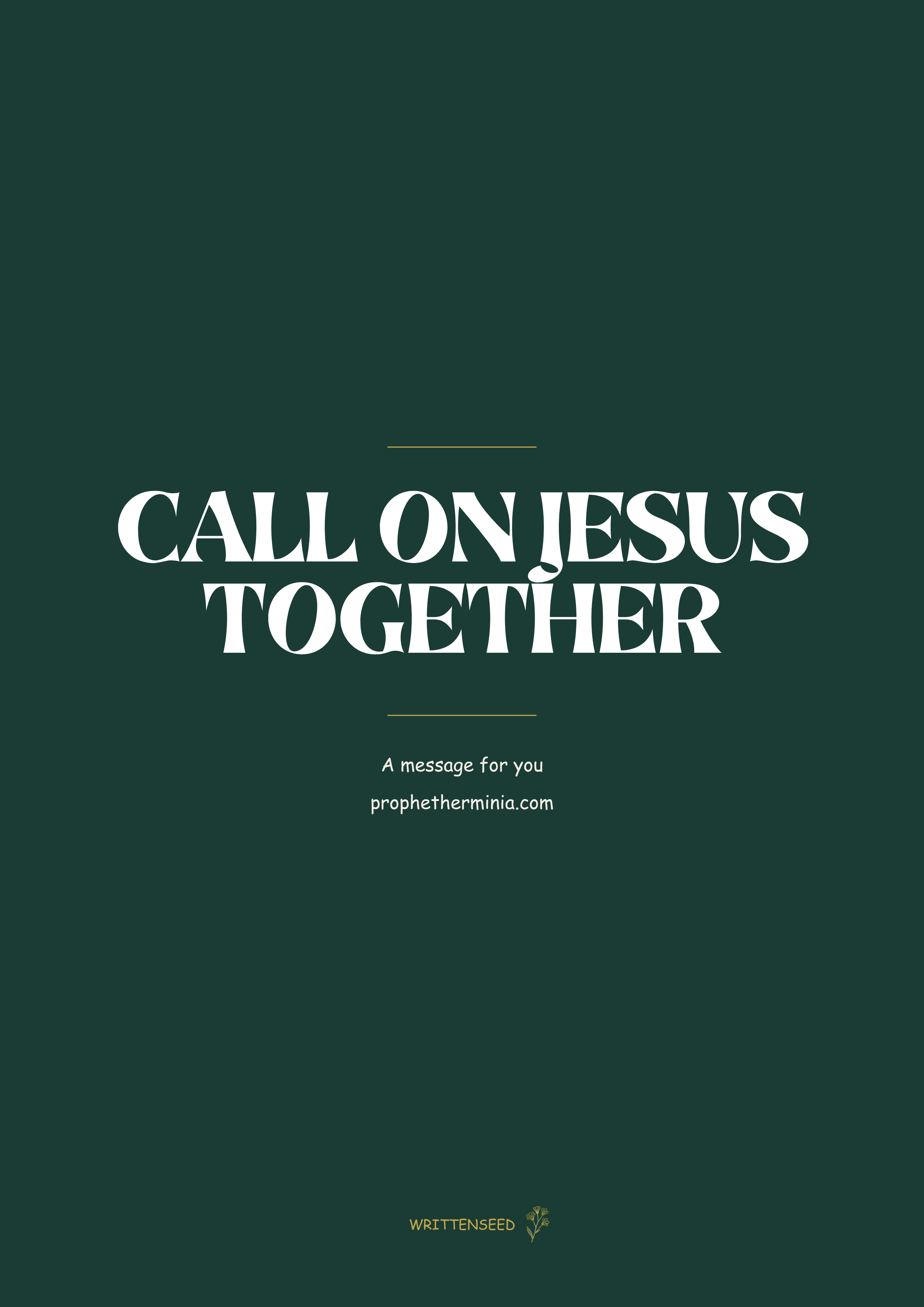 CALL ON JESUS TOGETHER